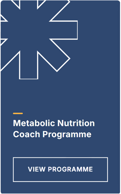 View Programme - Metabolic Nutrition Health Coach Programme